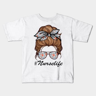 Nurse Life Funny Messy Bun Hair & Glasses Edit Kids T-Shirt